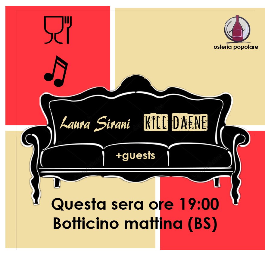 FabySound's tweet photo. Stasera #KillDafne in orario aperitivo all'Osteria Popolare, via Massiago 4, Botticino Mattina (BS)! Laura Sirani festeggia il suo compleanno, segue jam. https://t.co/QMzzQ1RwYA