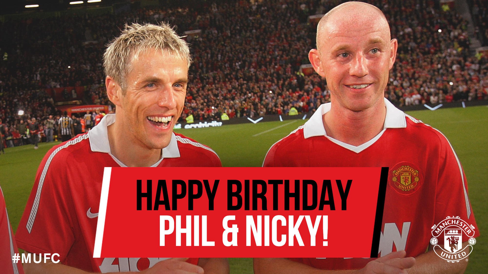 ManUtd \"Happy birthday to Fizzer18 and Nicky Butt! Hope you\re having a great day, lads! 