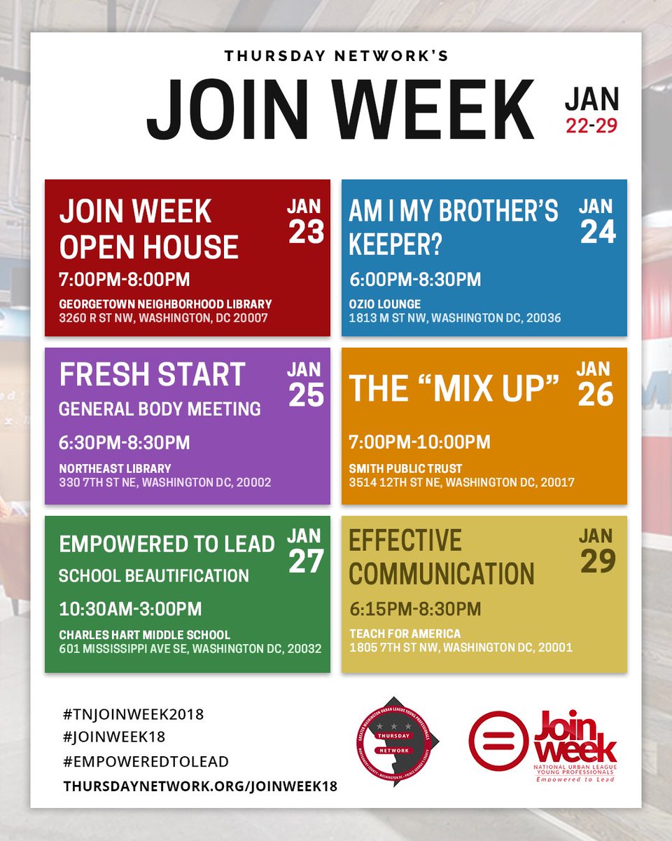 ThursdayNtwk's tweet photo. #TNJoinWeek2018 is a day away. Come out and learn what Thursday Network is about. Meet the Leadership Team, current members, and prospective members. Follow the thread for our events.

https://t.co/xGgeT5apz3
⠀
#ThursdayNetwork #JoinWeek18 #EmpoweredToLead #NULYP #GWUL365 https://t.co/7LCufD0NJR