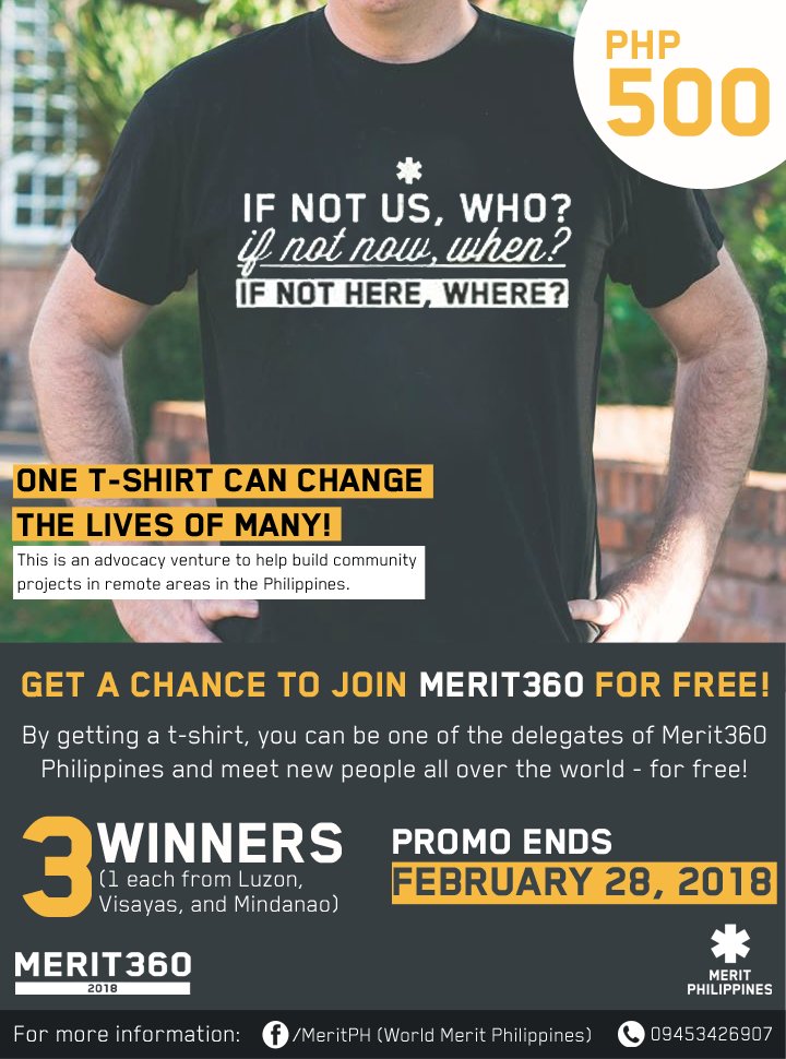 WorldMeritPH's tweet image. Want to be part of #Merit360 Philippines for free?

Join our shirt raffle for only PHP500! You get a shirt, a chance to win a fully-funded place, and you get to help community projects in the PH!

Details: bit.ly/2n0pMqh