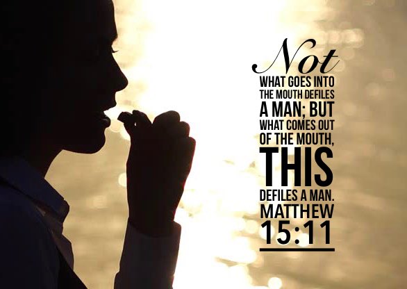 Why B Mad on Twitter: "MATTHEW 15:10-11 “#Hear And #Understand ...