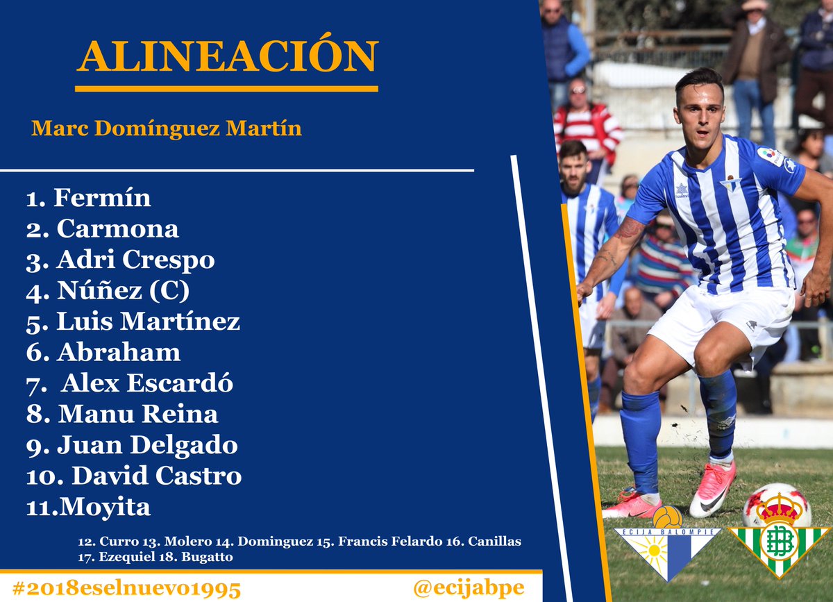 ecijabpe's tweet photo. Alineaciones listas para el @ecijabpe  vs @RealBetis ¡ Que ruede! https://t.co/bZgjNRxXAM
