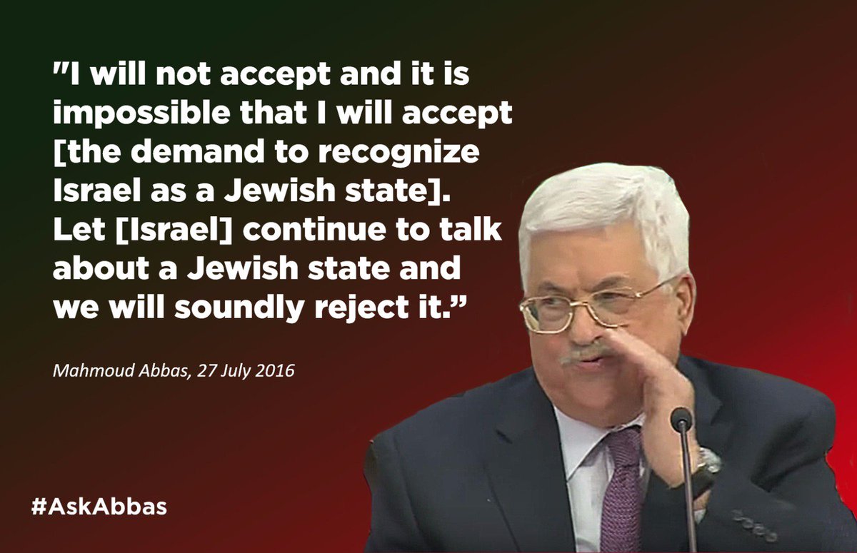 Mahmoud Abbas refuses to accept Israel and has no interest in ending Israeli-Palestinian conflict