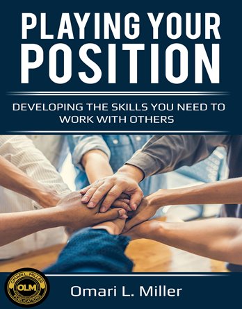 Playing Your Position Developing The Skills You Need To Work With Others
.
Available now at easyonlinebooks.com .
Only $5.99
#onlinebookstore #onlinebooks #ecobook #bookblogger #earnmoney #earnmoneyonline