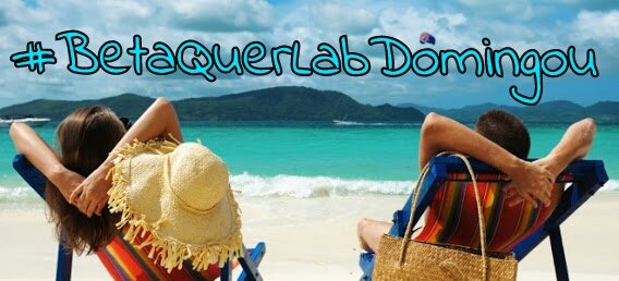 Boa Tarde Galera
#BetaQuerLab vem nesta onda, curtir a vida e ser feliz #BetaQuerLabDomingou