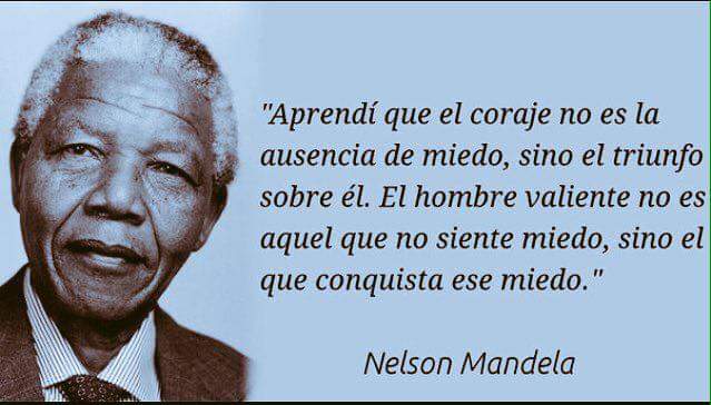 "Aprendí que el coraje no es la ausencia del miedo, sino el triunfo sobre él. El hombre valiente no es aquel que no siente miedo, sino el que conquista ese miedo".

#NelsonMandela 

Feliz noche familia #UMA ! 

#YoSoyUMA #YoSoyVenezuela #FunciónUMA #UnaManoAmiga #CIGUMA