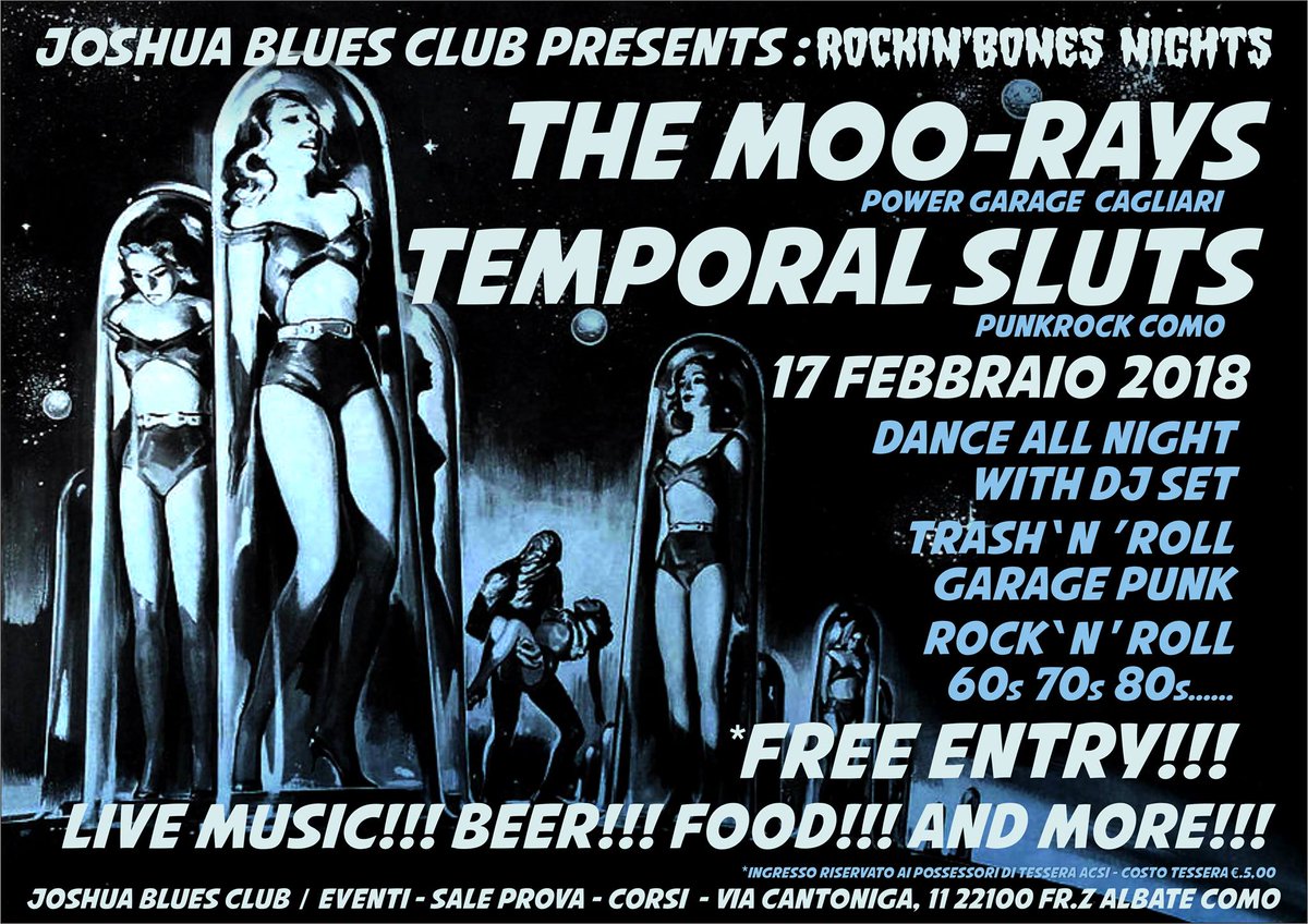 The Moo-Rays e Temporal Sluts live al Joshua Blues Club, sabato 17 febbraio 2018...