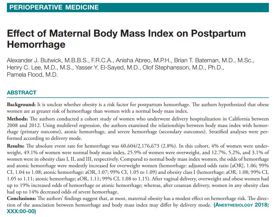 New @ALNanesthesia study from @Stanford_obanes @aljabut: Obese women not at increased risk of #postpartumhemorrhage vs normal BMI women.