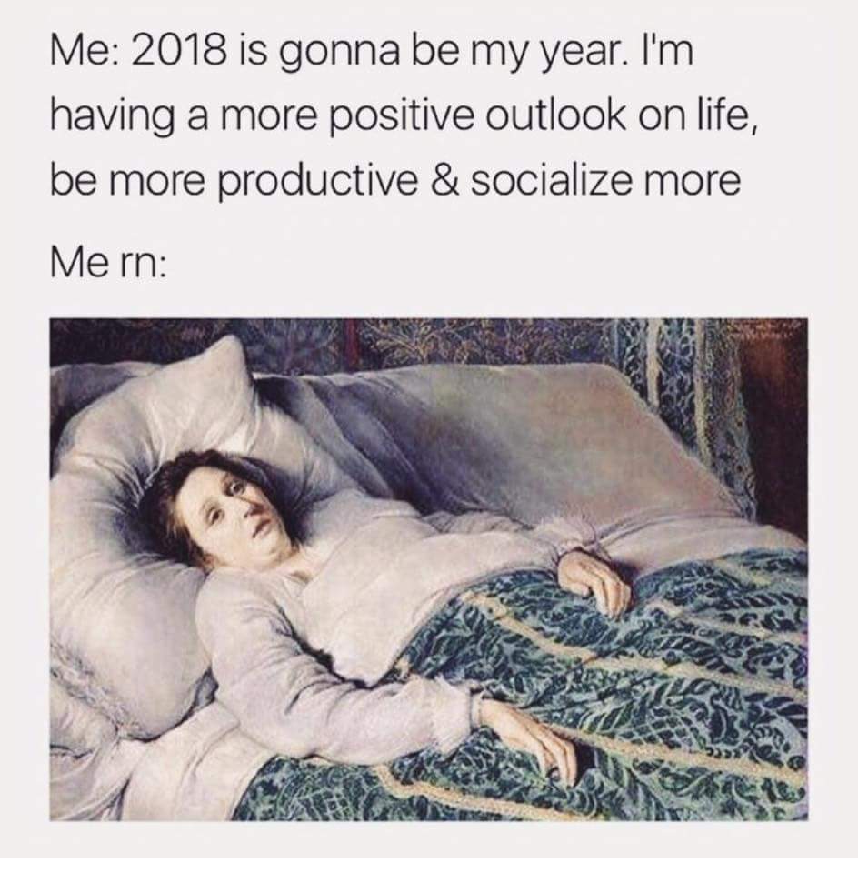 JustJade2309's tweet photo. So accurate... even the bed sheets look like mine 😂 #2018fail #IsJanuaryOverYet? https://t.co/oo2GaeJcfY