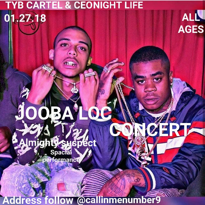 kinggoofyloko's tweet photo. @JoobaTheMenace @AlmightySuspect @CEONightLifeEnt @DjWestB @TheDrea94771478 @kinggoofyloko
Present
📈#joobaloc #concert 📉
01.27.18 Saturday 9p all ages👥
Everyone $10📇🎈Byob.420.nwbs💿Sounds djxtrazz 🌃Downtown LA
📲Address or promoters follow TWEETER @kinggoofyloko https://t.co/4Fw3ANqaRO