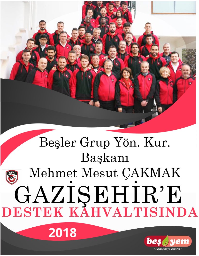 Beşler Grup Yön. Kur. Başkanı
Mehmet Mesut ÇAKMAK
Gazişehir FK'ya Destek Kahvaltısında.