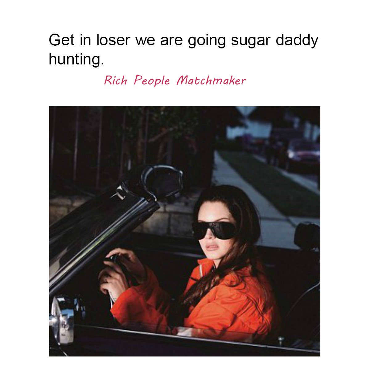 MarryDating's tweet photo. Me picking up my friends to go sugar/rich daddy hunting on https://t.co/Zy1rwXLUra

  #sugardaddy #sugarbaby #richdating #richpeopledatingsite #LanaDelRey https://t.co/V0KJSEZSK4