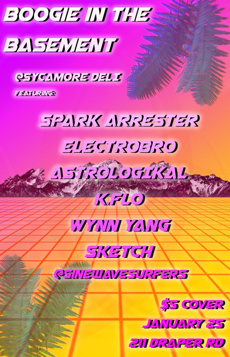 SineWaveSurfers's tweet photo. [BOOGIE IN THE BASEMENT] this Thurs 1/25 at @Sycamoredeli! Get down with us for a night filled with #EDM, #Electronicmusic, #Trap, #funk, #drumandbass, and much more! Featuring @Electrobro, @sparkarrest, and more! #Blacksburg #Roanoke  #experimental #trapmusic #futurefunk #DnB https://t.co/vtx5lROpuP