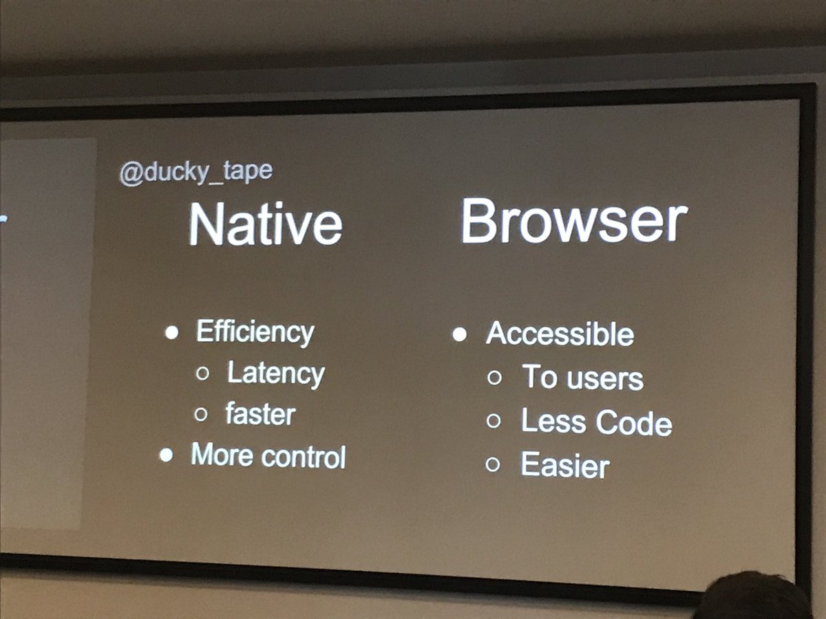 asteracode's tweet photo. Native vs browser trade-offs @Ducky_Tape #lca2018 #lcagm https://t.co/FDCMPKCgfi