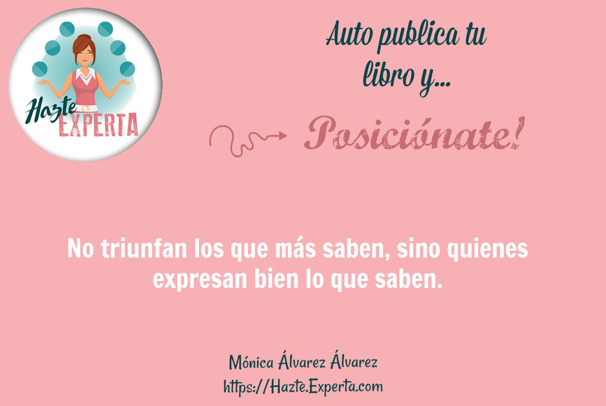 HazteExperta's tweet photo. #AUTOPUBLICATULIBROYPOSICIÓNATE
#HazteExperta #MónicaÁlvarezÁlvarez https://t.co/m9Ii2yPcV5