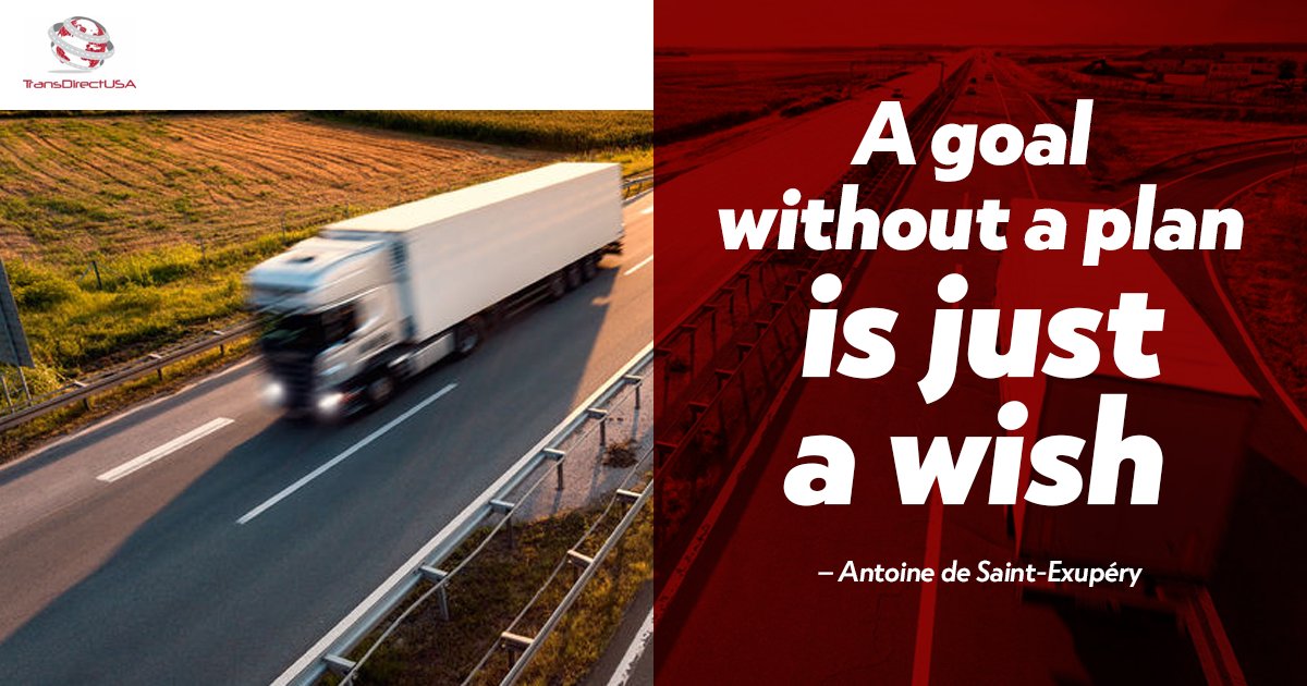 TransDirectUSA's tweet image. A goal without a plan is just a wish. - Antoine de Saint-Exupéry 
#MondayMotivation