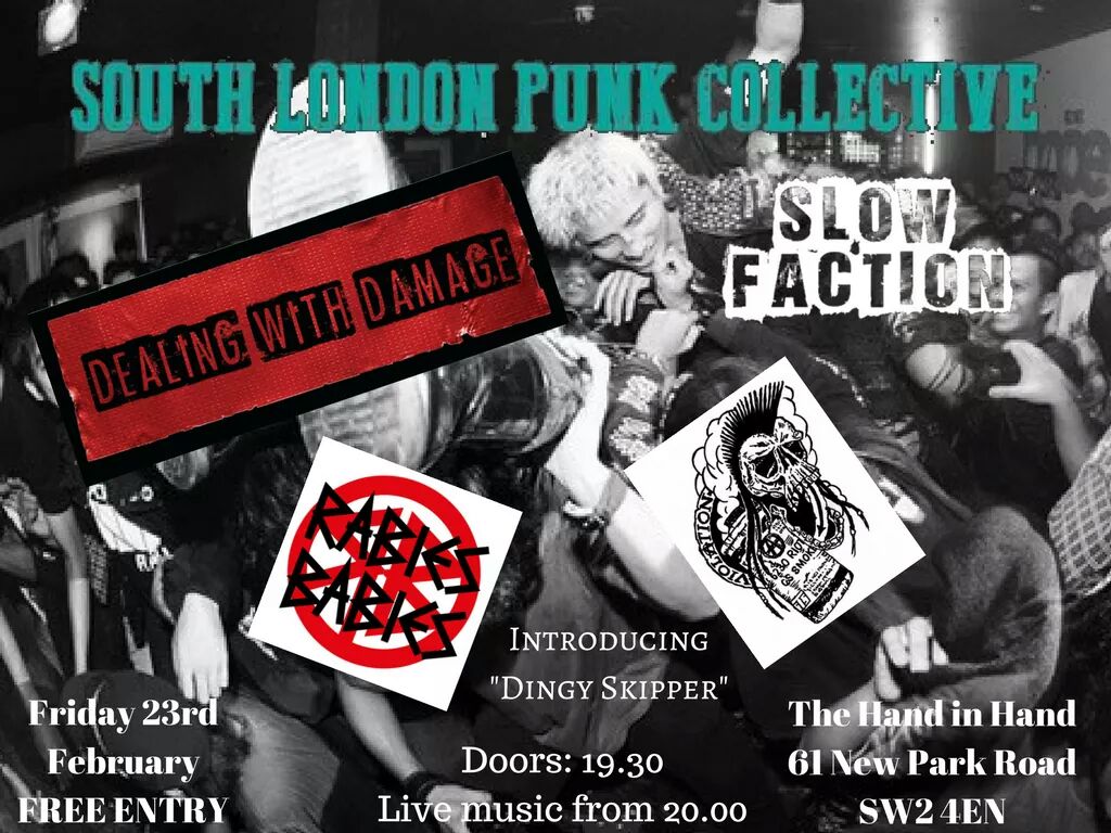 Dealing With Damage play The Hand in Hand in London on February 23rd with Slow Faction and Rabies Babies. FREE ENTRY! youtu.be/TPLfNcsahes   #Dealingwithdamage #southlondonpunkcollective