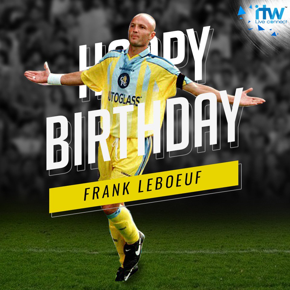 Wishing a very Happy Birthday to former defender Frank Leboeuf! 