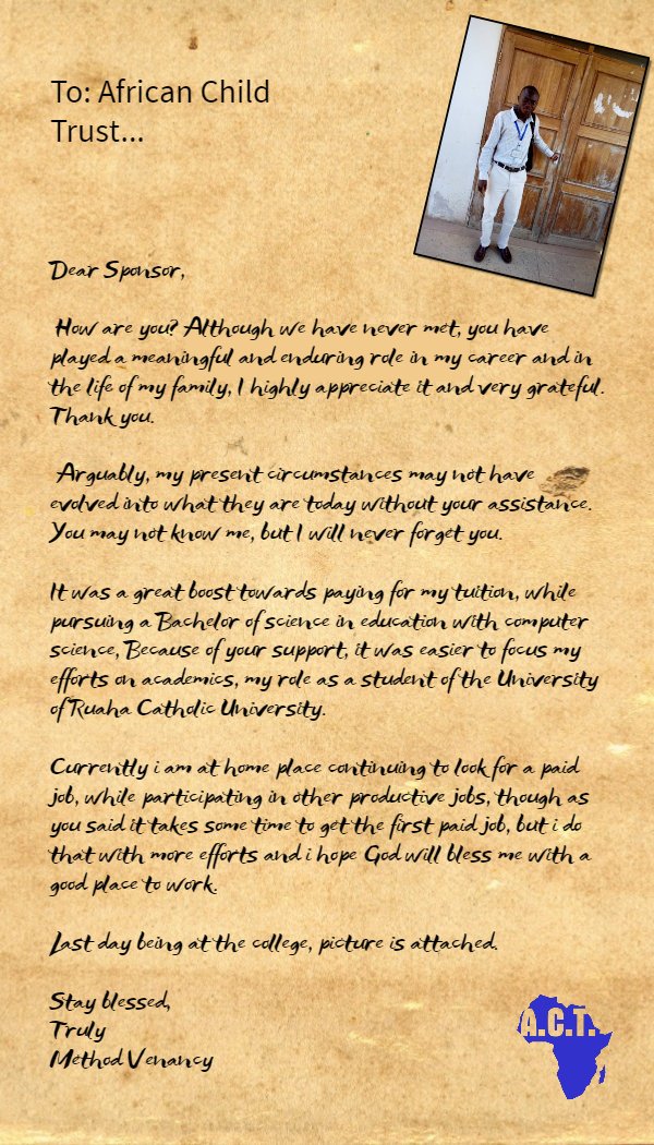 ACTafricanchild's tweet photo. Read heartfelt letter from Methord, one of our recent graduates from Tanzania, to his long supporting donors. #TransformingLives #ACTat20 https://t.co/XVzFh9yYi2
