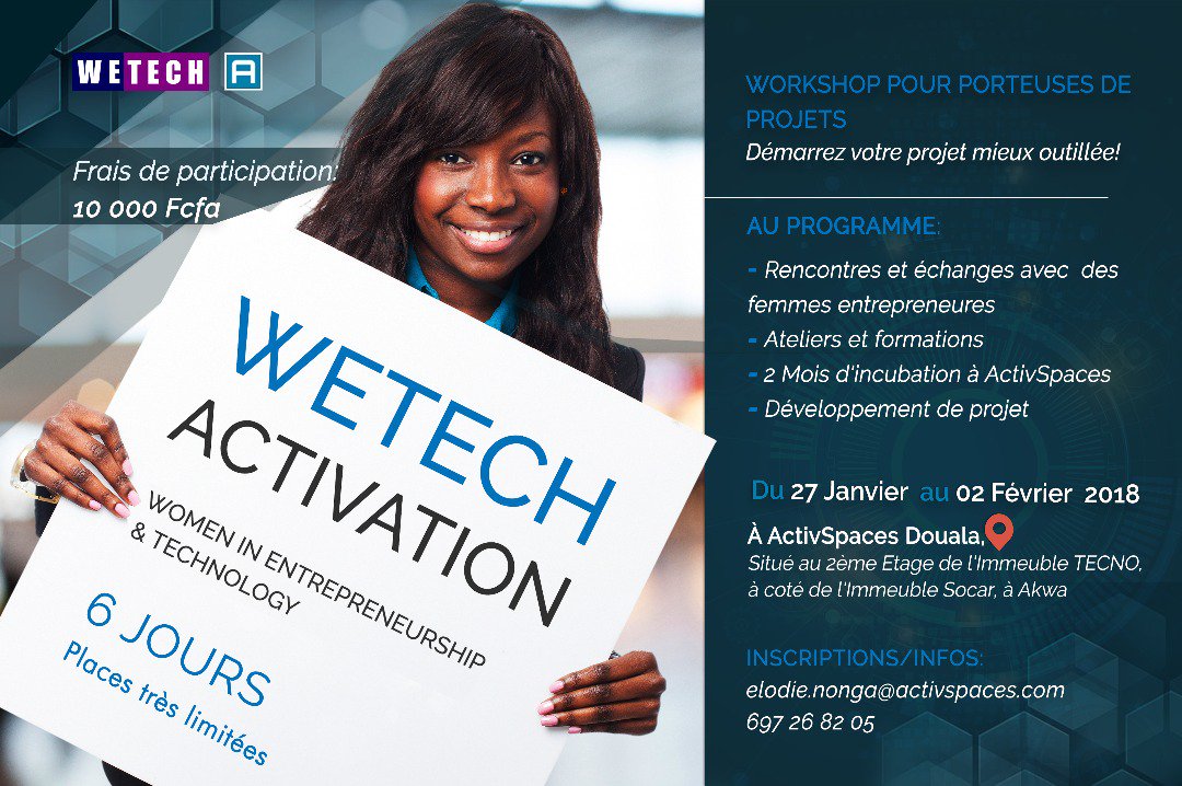ActivSpaces's tweet photo. Faites partie de ces femmes courageuses qui savent entreprendre. Les inscriptions s'achèveront bientôt et les places sont limitées.
#WeTechActivation2018 #PorteusesDeProjets #WeTech https://t.co/PZxtUhsnH2