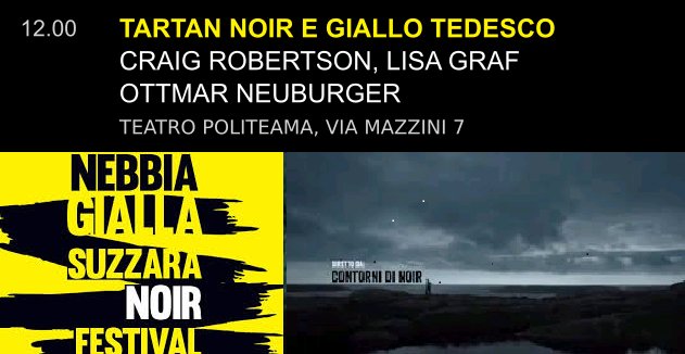 Contornidinoir's tweet photo. #NebbiaGialla: il 4 febbraio alle 12. Sarò con @CraigRobertson_ e il suo thriller "Sangue bianco" @SEMLibri e #LisaGraf & #OttmarNeuburger con "Gulasch di cervo", @EmonsEdizioni consultate il sito https://t.co/zpPj5mJqX2 e @MilanoNera . Vi aspetto! https://t.co/JeJs9rhXT1