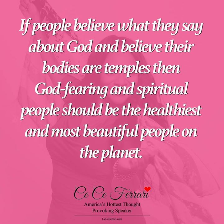ceceferrari's tweet photo. If people believe what they say about #God and believe their bodies are temples, then God-fearing and #spiritual people should be the #healthiest and most #beautiful people on the planet. #quotes #quotestoliveby #instadaily #instagood #inspiration #motivation #quote #blessed https://t.co/bYloI9obrj