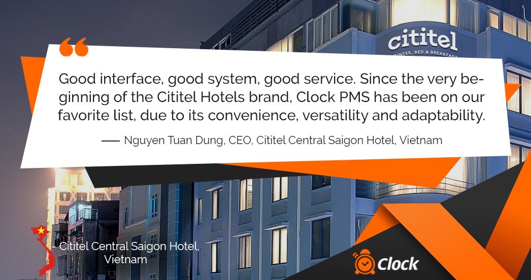 ClockSoftware's tweet image. We listen very carefully to what our customers have to say about #ClockSoftware. This is our way of creating a better guest experience and supreme services. Here is what the owner of Cititel Central Saigon Hotel had to say! #HotelSoftware #HotelPMS #ClockPMS