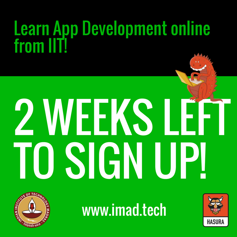 The last day to register for IMAD is only 2 weeks away! You can register for the course at imad.tech and learn app development in a few weeks. Hurry! #learntocode