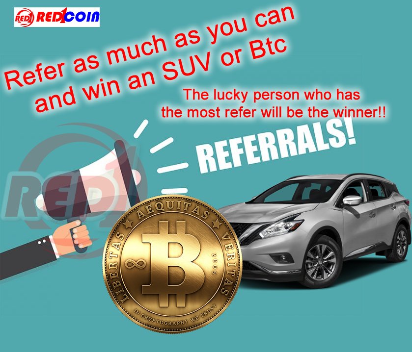 red1coin's tweet photo. Be the lucky person who has the most refer and win a brand new SUV or BTC https://t.co/L1AvAGYHEv