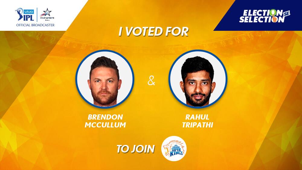 Baral_96's tweet photo. Election se ho raha hai Selection, and I've picked Brendon McCullum &amp; Rahul Tripathi for CSK. Cast your votes now: https://t.co/Q5YsaYpGh7 #ElectionSeSelection https://t.co/5btKcTSD9y