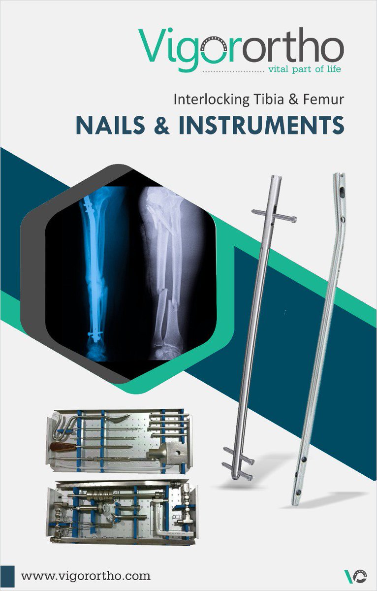VigorOrtho's tweet image. #Interlockingnails #tibianail #femurenail #orthopaedic #implant #osteosinthes #implantes #medicaldevice #vigorortho