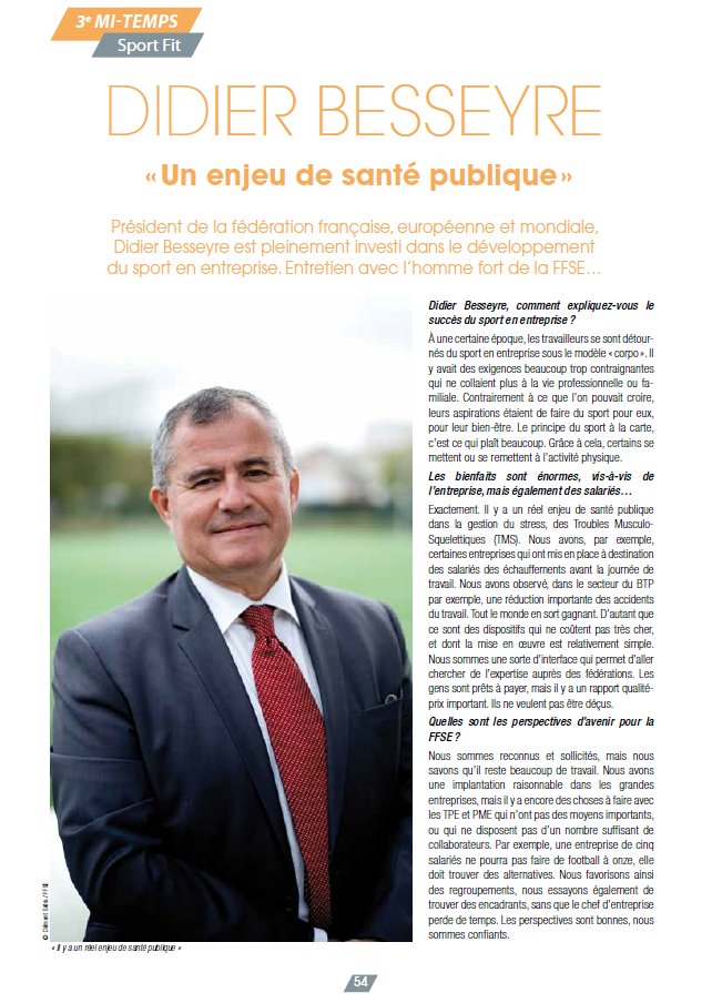 ffsefrance's tweet photo. ✅Le #sport d'entreprise : "un enjeu de #santé publique" ! A lire, l'ITV de Didier Besseyre, Président @ffsefrance dans le dernier magazine @Sportmagfr 
Le dossier complet #sportentreprise ➡ https://t.co/4qeLEu7Mhg ID : SPORTMAG34 / MdP : presse1 https://t.co/hIXmGjfbwg