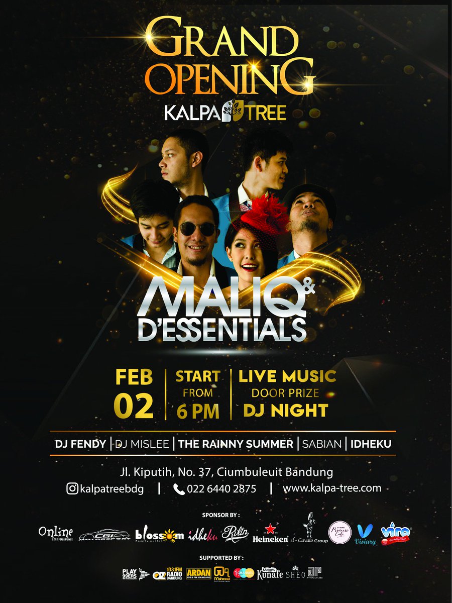 KalpaTreeBdg's tweet photo. Kalpa Tree Dine and Chill Proudly Present

"Grand Opening Kalpa Tree"
Friday, 2nd February 2018
Start from 6 pm
Special Performances by :
Maliq D' Essentials
Dj Fendy
Fdj Mislee
The Rainy Summer
Sabian Band
Idheku Band

Limited seat alert !!
See you arround .... https://t.co/BwUPgnmKrq