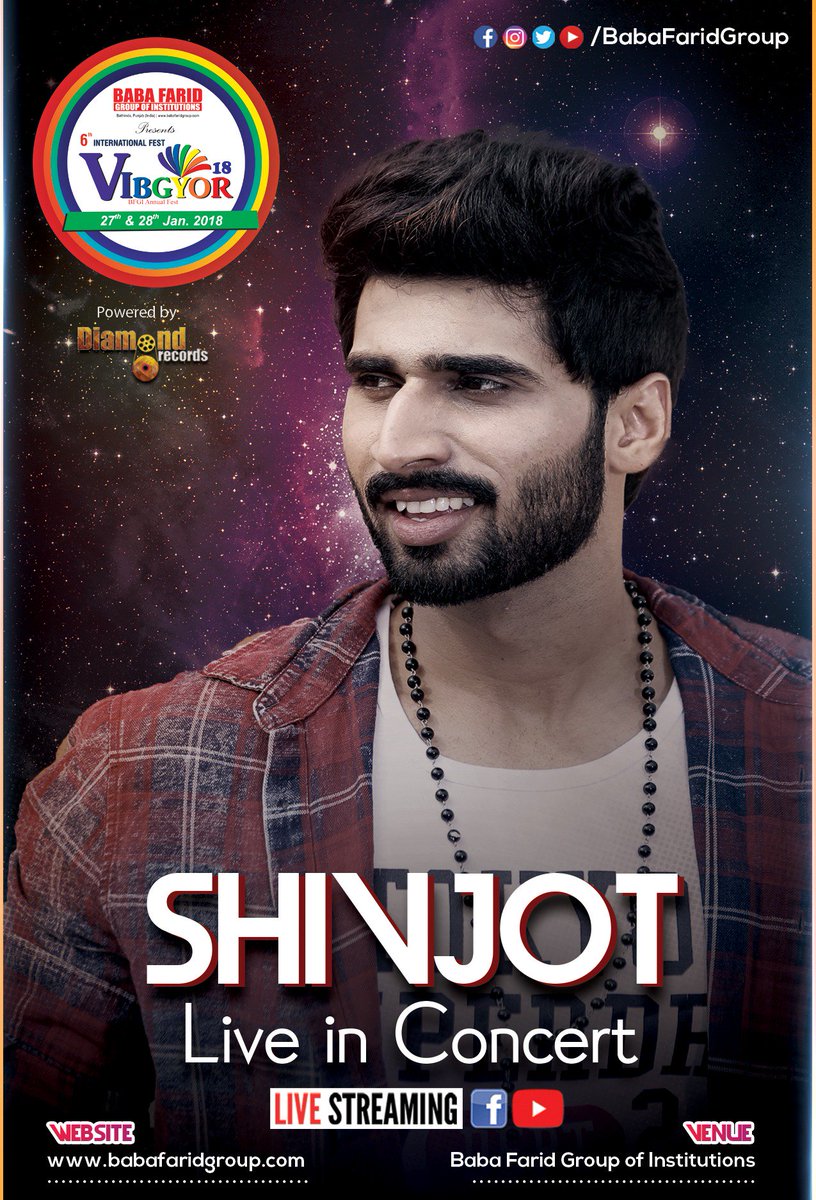 BabaFaridGroup's tweet photo. 🎙️Live in Concert🎙️
#Shivjot will be performing live on 6th International Fest of Baba Farid Group of Institutions - #VIBGYOR2K18 powered by #Diamond_Records
Join us for a Musical weekend on 27th & 28th January 2018 at @BabaFaridGroup
#BFGI #bfgivibgyor #InternationalFest https://t.co/bQuTcJBCOp