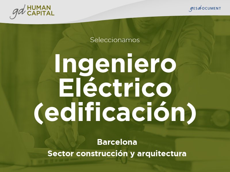 📣 En <a href="/GDHumanCapital/">GD Human Capital</a> seleccionan INGENIERO ELÉCTRICO para #Barcelona #jobs #trabajo <a href="/buscojobs_es/">Buscojobs España</a>  ➡ jobsgdhumancapital.talentclue.com/es/node/247585…