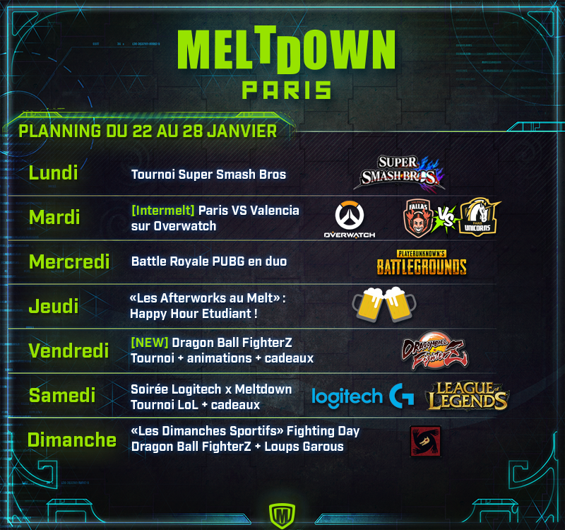meltdownparis's tweet photo. THE Planning Hebdo : ce soir #Smash, mardi #Overwatch VS @meltdownvlc, mercredi #PUBG, jeudi #Afterwork, vendredi #DragonBallFighterZ, samedi Soirée @LogitechG #LoL et dimanche #FightingDay spécial #DBFighterZ et Loups Garous... il fait moche, venez vous abriter au Melt' 😉 https://t.co/2MhC4jBki7