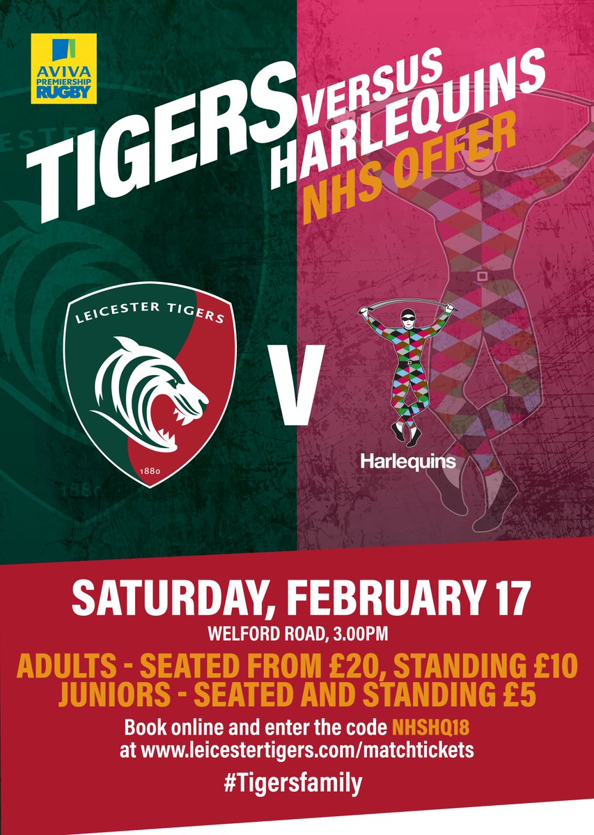 Discount available for Leicester Tigers NHS Day at their fixture against Harlequins on Saturday, 17th February.  See poster for further information