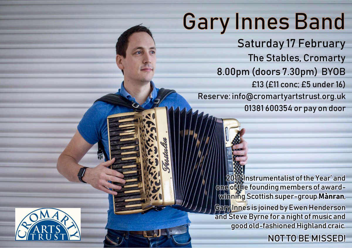 Reserve your tickets for <a href="/GaryInnes/">Gary Innes</a> Band on 17 Feb in the Stables, Cromarty - before they all disappear! Just email info@cromartyartstrust.org.uk or tel 01381 600354. We'd hate for you to miss out!