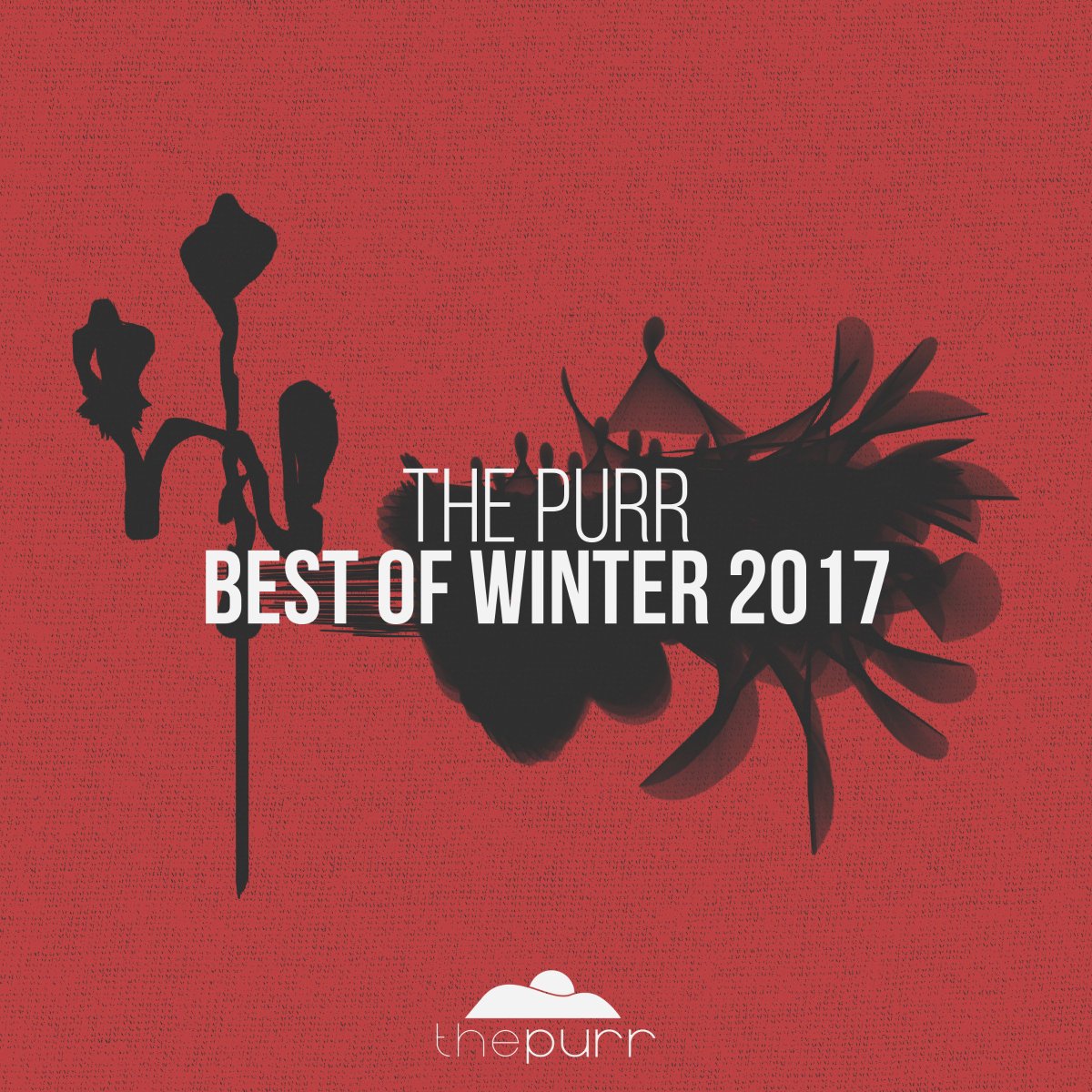 VA - The Purr Best Of Winter 2017 is OUT NOW <a href="/beatport/">Beatport</a> !

Stream: goo.gl/EAyqrf
Buy link: goo.gl/au1JVr

#outnow #exclusive #beatport #deephouse #techhouse #housemusic #compilation #va #BestOf2017 #Electronic #chill #thepurr #winter #MusicMonday