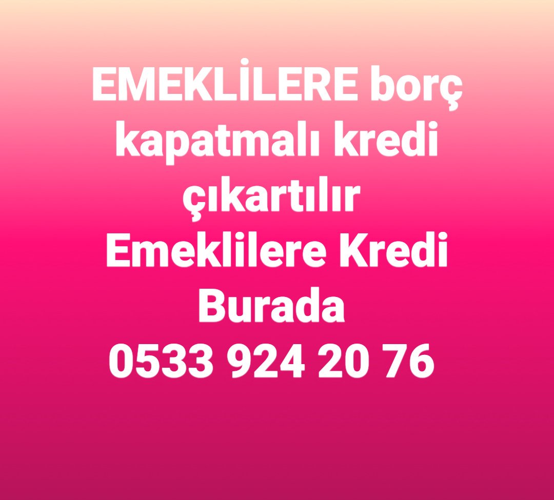 emekliye borç kapatmalı krediler ile ilgili görsel sonucu