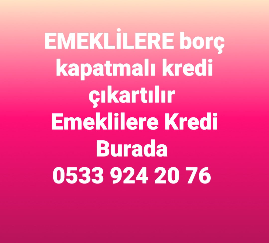 emekliye borÃ§ kapatmalÄ± krediler ile ilgili gÃ¶rsel sonucu