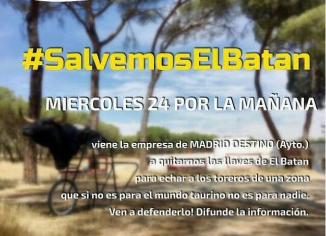 NO AL CIERRE DEL BATÁN

El miércoles 24 de enero a las 12 la empresa Madrid Destino (Ayuntamiento de Madrid) acudirá al Batán a desalojar a los toreros y profesionales que allí entrenan y pedirles las llaves para que no puedan volver a entrar.

#SalvemosElBatan
