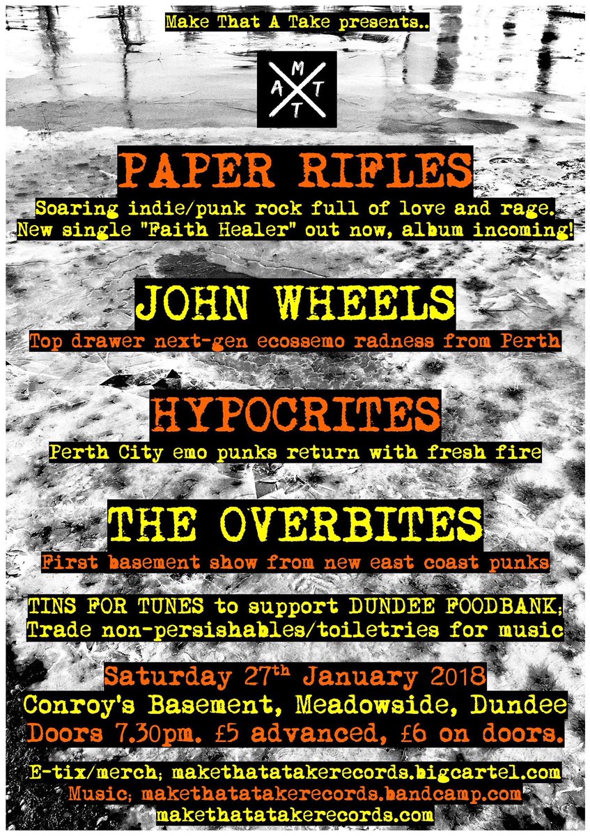 makethatatake's tweet photo. THIS WEEK IN THE BASEMENT!!!

Friday: @lokiscottishrap “Poverty Safari” Live w/ Mark Richardson + @drdeeker 

Saturday; TINS FOR TUNES to support @Dundee_Foodbank w/ @PaperRifles @j0hnwheels #hypocrites #overbites 

#dundee
#diy
#beradicalspreadjoy https://t.co/MCrQbhGMqG
