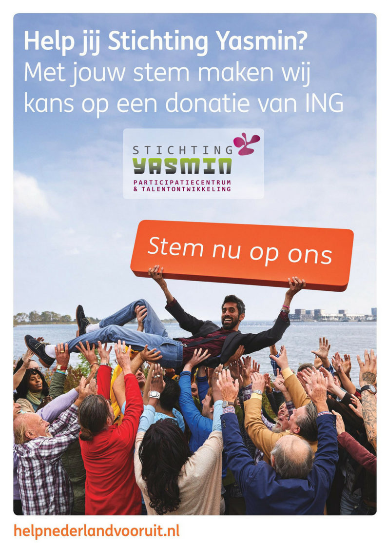 Stem op <a href="/StichtingYasmin/">Stichting Yasmin</a> en help ons kans te maken op € 5000 van het helpnederlandvooruit.nl. Help ons die 2e locatie te openen in Escamp - Den Haag en zo nog meer vrouwen te bereiken en helpen.