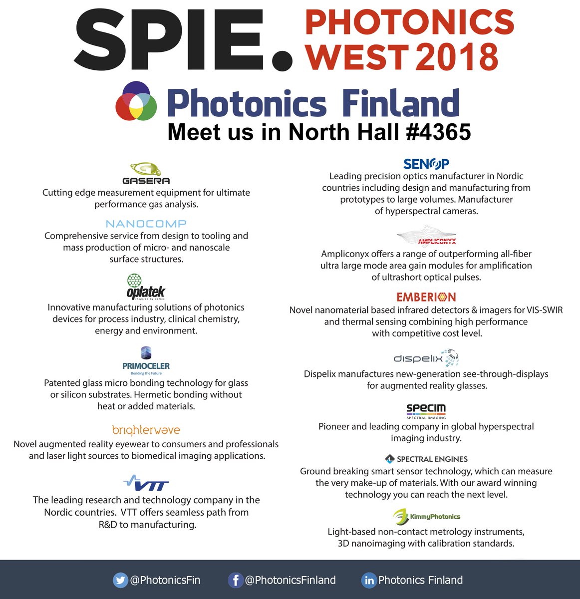 PhotonicsFin's tweet photo. Bigger and Better as ever! Team Finland is back with 13 top notch companies @SPIEPhotonicsWest North Hall #4365!
@gaserafinland @nanocomp_ltd @Oplatek_Oy @Primoceler
#brighterwave @VTTFinland #Senop #Ampliconyx #Emberion #Dispelix @SpecimSpectral @SpectralEngines #KimmyPhotonics https://t.co/2NPwj11LRL