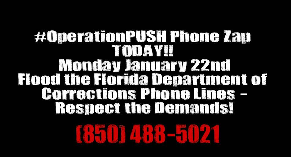 Jenn4Bernie2016's tweet image. 🚨 #OperationPUSH Phone Zap 🚨
🚨 TODAY!! Mon January 22nd  🚨

Flood the phone lines in solidarity of the Florida prison inmates on strike! Let them know the world is watching!

☎ Call ➡ Julie Jones, FDOC Secretary
(850) 488-5021
Example script here:
incarceratedworkers.org/news/operation…