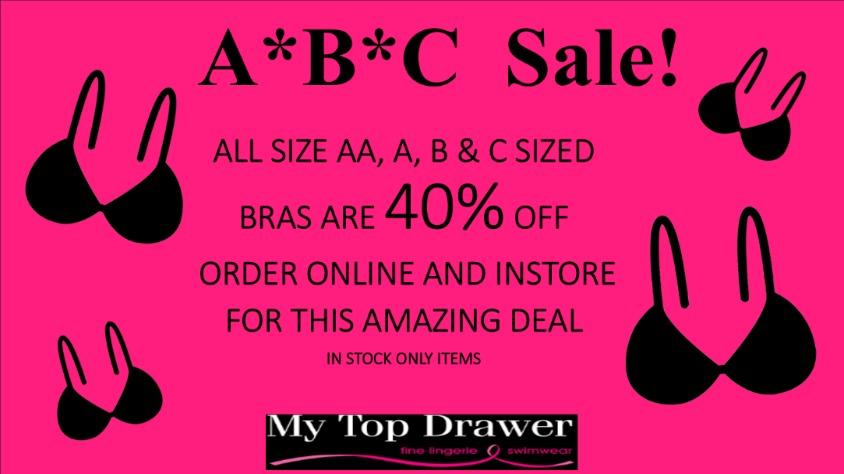Size A, B or C  SALE. 40% off. If you are any of these sizes or know anyone let them know. They can buy online or in store! Make sure to get a FREE fitting before buying so you know and we know you'll be happy!. Give yourself 45 minutes for a fitting. #mytopdrawer <a href="/MyTopDrawer_/">Lisa Engelhardt Robi</a>