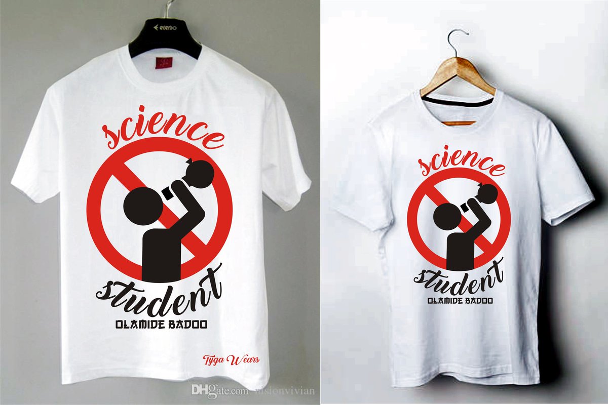 GaWears's tweet photo. Design by Me best conecpt for #Science_Student #Olamide_adedeji #Olamide #OlamideEuropeCultureTour https://t.co/9l09m0FUHF
