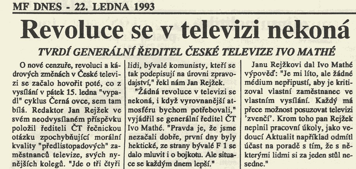 Znovu89's tweet photo. Vedoucí televizních Aktualit Jan Rejžek dostal padáka. „Žádné médium nepřipustí, aby je kritizoval vlastní zaměstananec ve vlastním vysílání,“ vysvětluje generální ředitel @CzechTV Ivo Mathé. #mfd93 (22.01.1993) https://t.co/1t4fzXLobr