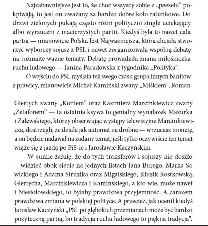Tak sobie człowiek kpi, i kpi, a tu rzeczywistość przegania żarty autora. Czyli - a propos wejścia Misia Kamińskiego do klubu PSL i całej akcji ratunkowej "europejscy Demokraci z odsieczą ludowcom" - fragment hasła "PSL" z mojego "Analfabetu III RP".